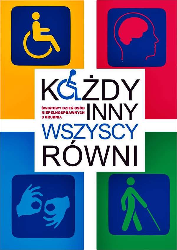 plakat przedstawiający znaki niepełnosprawności ruchu, słuchu, wzroku i umysłu