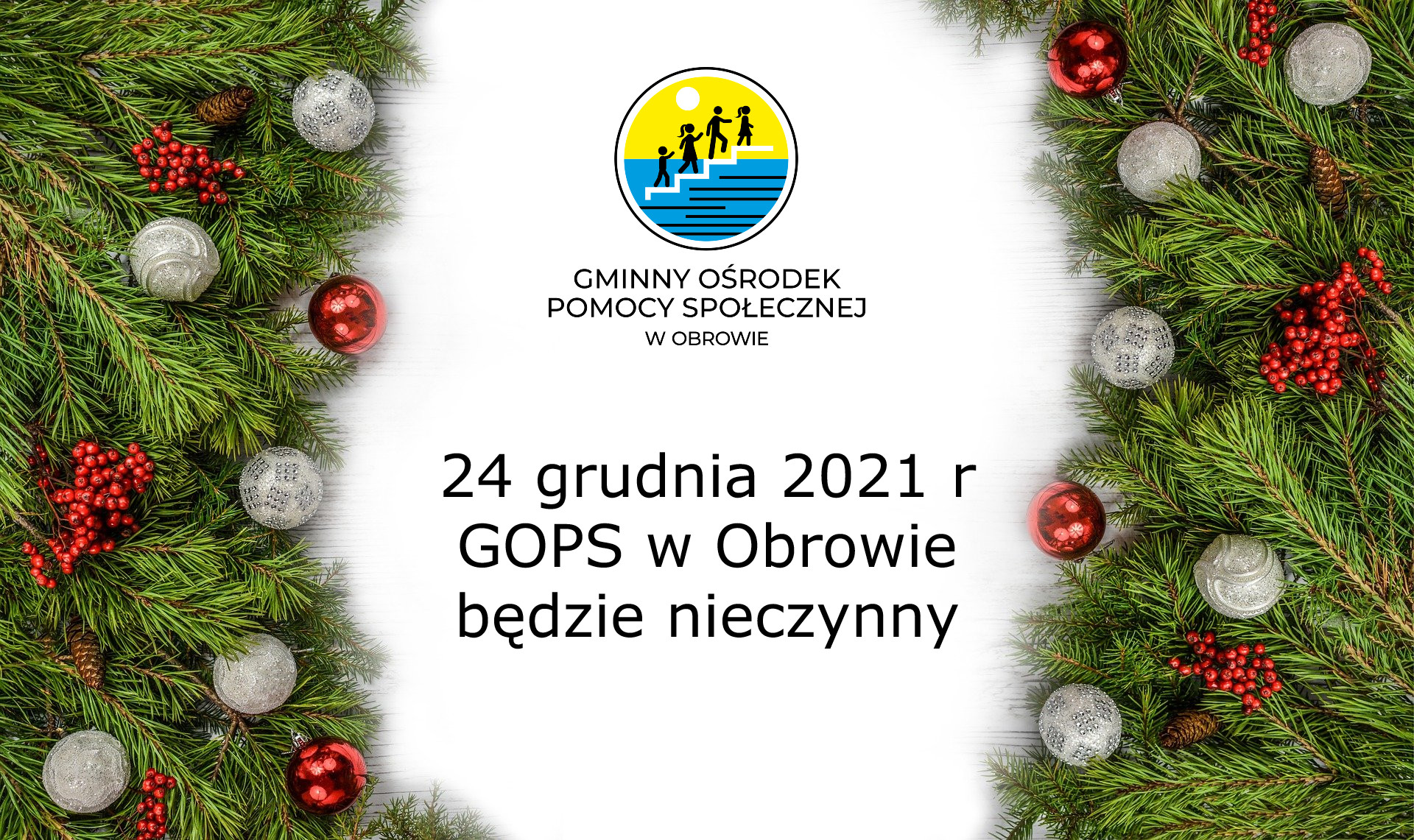 24 grudnia 2021 GOPS będzie zamknięty