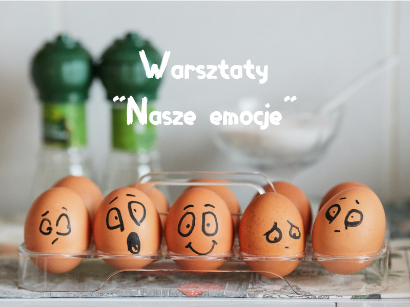 Warsztaty "Nasze emocje"